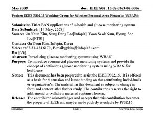 May 2008 doc IEEE 802 15 08 0363