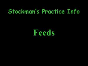 Stockmans Practice Info Feeds Grains Energy Corn Protein