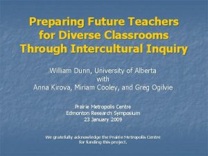 Preparing Future Teachers for Diverse Classrooms Through Intercultural