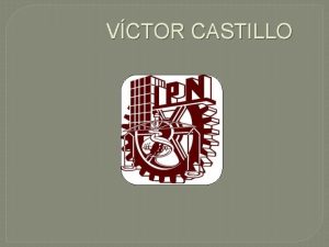 VCTOR CASTILLO Publicaciones Literarias Sobre Nosotros PUBLICACIONES LITERARIAS