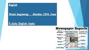 English beginning Week beginning 13 4 2 0