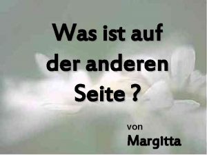 Was ist auf der anderen Seite von Margitta