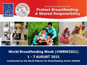 World Breastfeeding Week WBW 2021 1 7 AUGUST