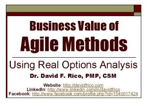 Business Value of Agile Methods Using Real Options