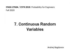 ENGG 2760 A ESTR 2018 Probability for Engineers