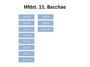 Hfdst 11 Bacchae 1200 08 1280 87 1216