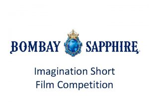 Imagination Short Film Competition The Competition The Imagination