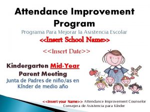 Attendance Improvement Programa Para Mejorar la Asistencia Escolar