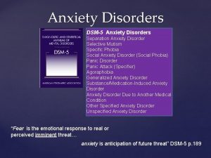 Anxiety Disorders DSM5 Anxiety Disorders Separation Anxiety Disorder