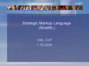 Strategic Markup Language Strat ML XML Co P