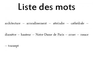 Liste des mots architecture arrondissement atteindre cathdrale diamtre