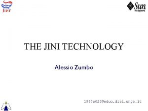 THE JINI TECHNOLOGY Alessio Zumbo 1997 s 023educ