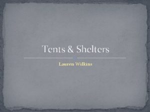 Tents Shelters Lauren Wilkins Ridge Tents Ridge tents