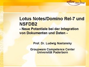 Lotus NotesDomino Rel7 und NSFDB 2 Neue Potentiale