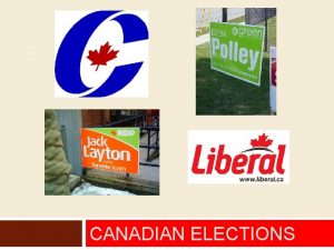 CANADIAN ELECTIONS When Do Elections Happen An election