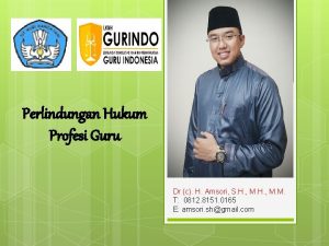 Perlindungan Hukum Profesi Guru Dr c H Amsori