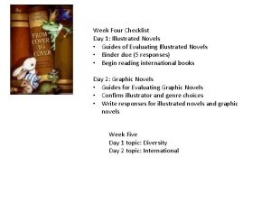 Week Four Checklist Day 1 Illustrated Novels Guides