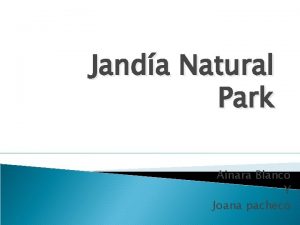 Janda Natural Park Ainara Blanco Y Joana pacheco