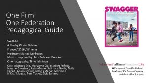 One Film One Federation Pedagogical Guide SWAGGER A