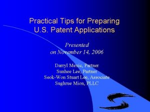 Practical Tips for Preparing U S Patent Applications