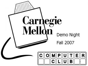 Demo Night Fall 2007 1 Agenda Club intro