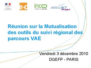 Runion sur la Mutualisation des outils du suivi