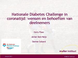 Nationale Diabetes Challenge in coronatijd wensen en behoeften