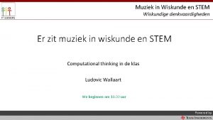 Muziek in Wiskunde en STEM Wiskundige denkvaardigheden Er