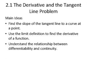 2 1 The Derivative and the Tangent Line