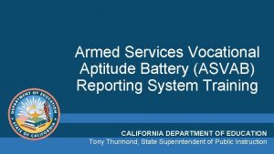 Armed Services Vocational Aptitude Battery ASVAB Reporting System