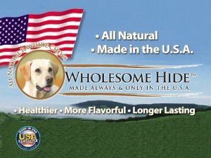 Wholesome HideMade ALWAYS and ONLY in the USA