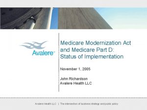 Medicare Modernization Act and Medicare Part D Status