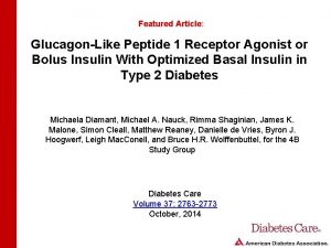 Featured Article GlucagonLike Peptide 1 Receptor Agonist or