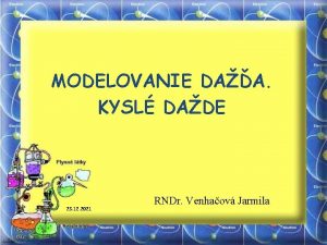 MODELOVANIE DAA KYSL DADE 23 12 2021 RNDr