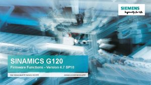 SINAMICS G 120 Firmware Functions Version 4 7