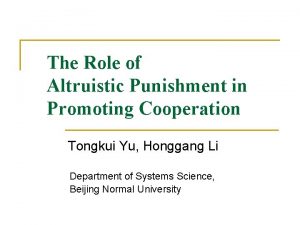 The Role of Altruistic Punishment in Promoting Cooperation