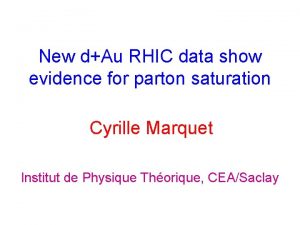 New dAu RHIC data show evidence for parton