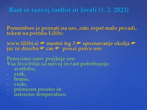 Rast in razvoj rastlin in ivali 1 2