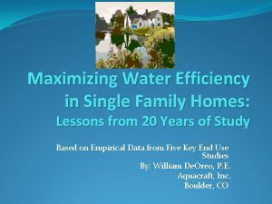 Maximizing Water Efficiency in Single Family Homes Lessons