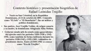 Contexto histrico y presentacin biogrfica de Rafael Lenidas