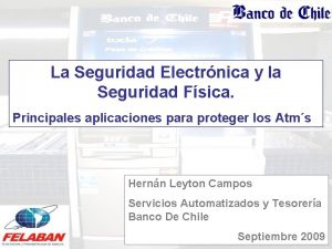 La Seguridad Electrnica y la Seguridad Fsica Principales