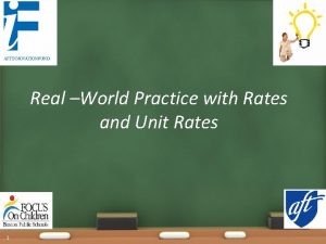 Real World Practice with Rates and Unit Rates