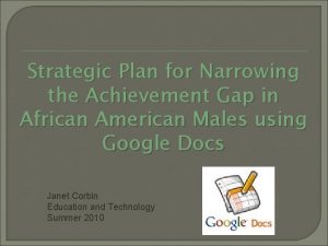 Strategic Plan for Narrowing the Achievement Gap in