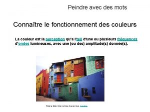 Peindre avec des mots Connatre le fonctionnement des