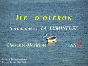 LE DOLRON Surnomme LA LUMINEUSE CharenteMaritime Musical Automatique