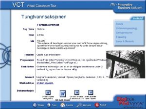 Tungtvannsaksjonen Forsideoversikt Fag tema Trinn Ml Tidsbruk Programvare