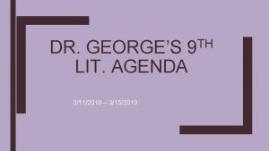 TH 9 DR GEORGES LIT AGENDA 3112019 3152019