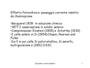 Effetto fotovoltaico passaggio corrente indotto da illuminazione Becquerel