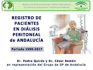 Registro de Dilisis Peritoneal Sistema Informacin Coordinacin Autonmica