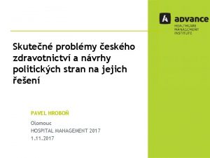 Skuten problmy eskho zdravotnictv a nvrhy politickch stran